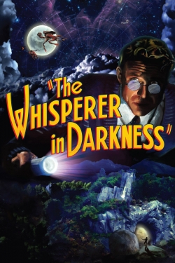 Watch The Whisperer in Darkness free movies