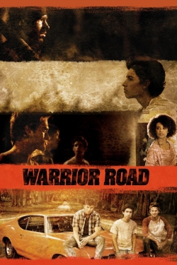 Watch Warrior Road free movies