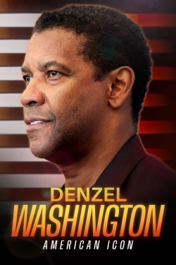 Watch Denzel Washington: American Icon free movies