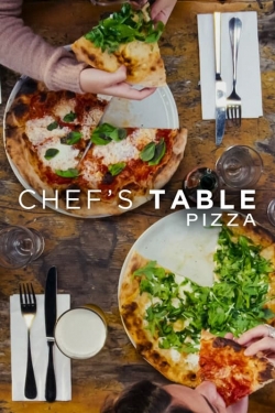 Watch Chef's Table: Pizza free movies