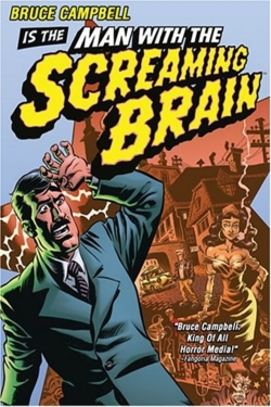 Watch Man with the Screaming Brain free movies