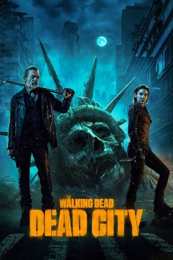 Watch The Walking Dead: Dead City free movies