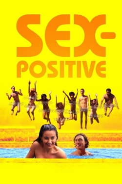 Watch Sex-Positive free movies