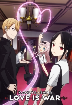 Watch Kaguya-sama: Love is War free movies