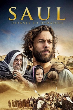 Watch Saul: The Journey to Damascus free movies