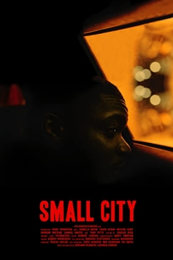 Watch Small City free movies