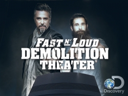 Watch Fast N' Loud: Demolition Theater free movies