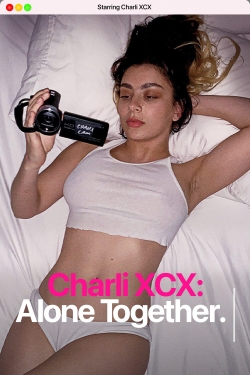 Watch Charli XCX: Alone Together free movies