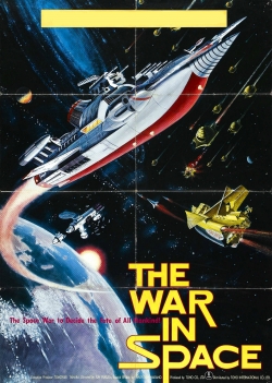 Watch The War in Space free movies