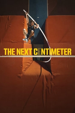 Watch The Next Centimeter free movies