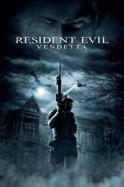 Watch Resident Evil: Vendetta free movies