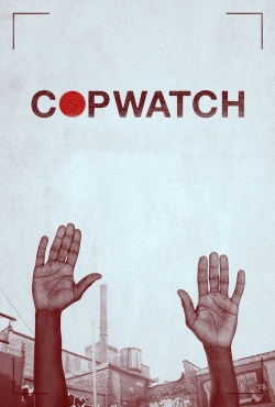 Watch Copwatch free movies