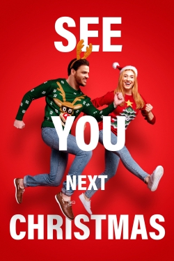 Watch See You Next Christmas free movies