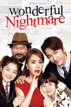 Watch Wonderful Nightmare free movies