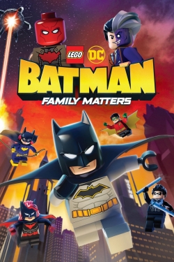 Watch LEGO DC: Batman - Family Matters free movies