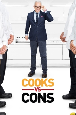 Watch Cooks vs. Cons free movies