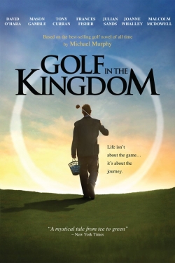 Watch Golf in the Kingdom free movies