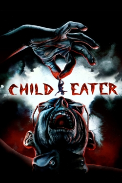 Watch Child Eater free movies