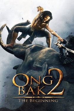 Watch Ong Bak 2 free movies