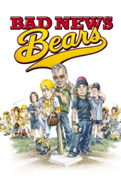 Watch Bad News Bears free movies