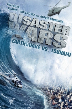 Watch Disaster Wars: Earthquake vs. Tsunami free movies