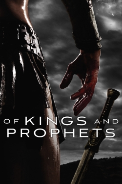 Watch Of Kings and Prophets free movies