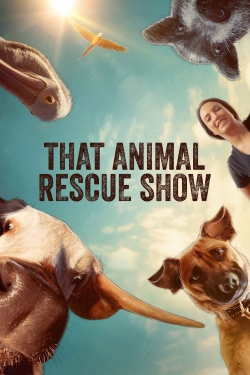 Watch That Animal Rescue Show free movies