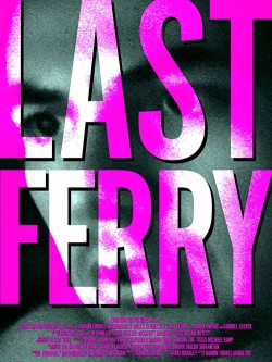 Watch Last Ferry free movies