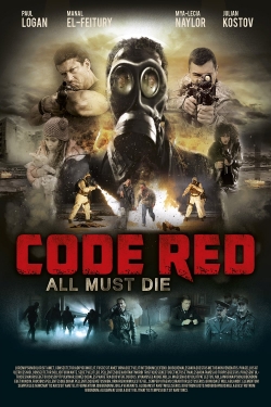 Watch Code Red free movies