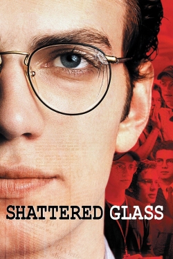 Watch Shattered Glass free movies