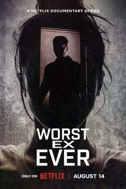 Watch Worst Ex Ever free movies