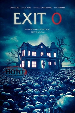 Watch Exit 0 free movies