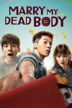 Watch Marry My Dead Body free movies