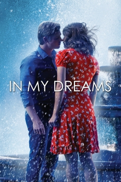 Watch In My Dreams free movies