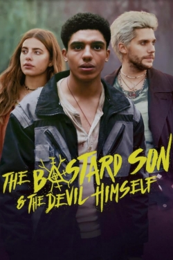 Watch The Bastard Son & the Devil Himself free movies