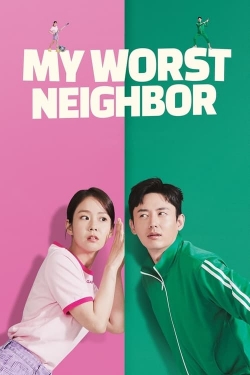 Watch My Worst Neighbor free movies