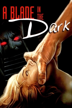 Watch A Blade in the Dark free movies