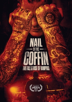 Watch Nail in the Coffin: The Fall and Rise of Vampiro free movies