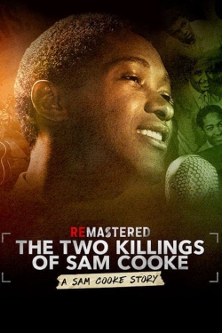 Watch ReMastered: The Two Killings of Sam Cooke free movies