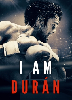 Watch I Am Durán free movies