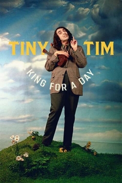 Watch Tiny Tim: King for a Day free movies