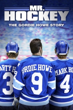 Watch Mr Hockey The Gordie Howe Story free movies