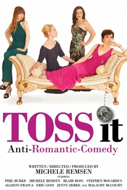 Watch Toss It free movies