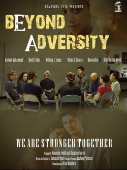 Watch Beyond Adversity free movies