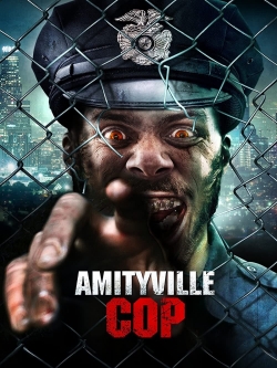 Watch Amityville Cop free movies