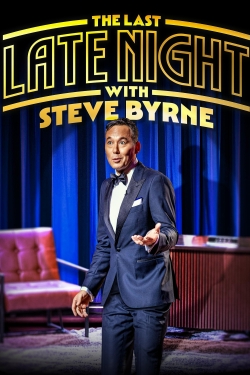 Watch Steve Byrne: The Last Late Night free movies