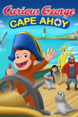 Watch Curious George: Cape Ahoy free movies