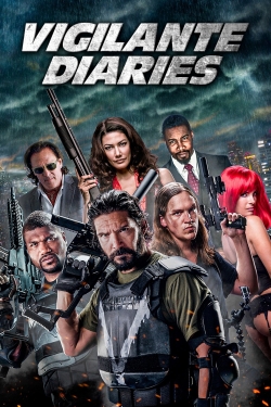 Watch Vigilante Diaries free movies