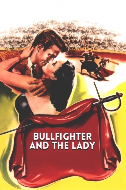 Watch Bullfighter and the Lady free movies