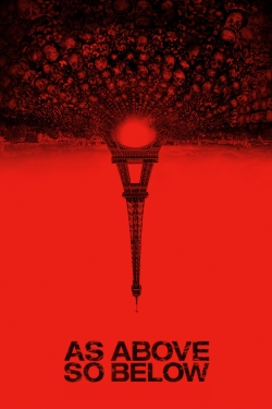 Watch As Above, So Below free movies